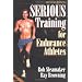 Serious Training for Endurance Athletes-2nd Edition