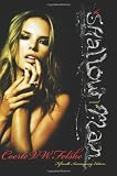 The Shallow Man: 15th Anniversary Edition