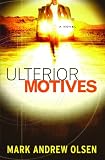 Ulterior Motives