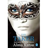 The Taker (The Taker Trilogy)