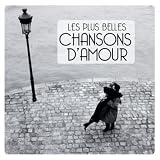 Les Plus Belles Chansons Damour