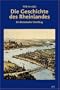 Die Geschichte des Rheinlandes