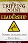 The Tripping Point in Leadership
