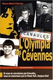 Revue Cheminements  / L'Olympia des Cévennes