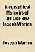 Search : Biographical Memoirs of the Late Rev. Joseph Warton