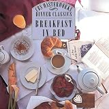 CBS Dinner Classics: Breakfast in Bed