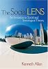 The Social Lens: An Invitation to Social and Sociological Theory