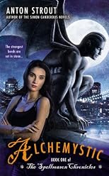 Alchemystic (A Spellmason Chronicle)