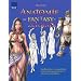 Anatomie f�r Fantasy-Zeichner: Vom Basiswissen zu perspektivisch richtigen Bewegungsabl�ufen in Schritt-f�r-Schritt-Bildern