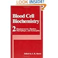 Blood Cell Biochemistry, Volume 2: Megakaryocytes, Platelets, Macrophages, and Eosinophils (v. 2) by J. Robin Harris
