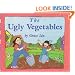 The Ugly Vegetables