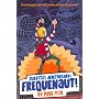 Ignatius MacFarland: Frequenaut!