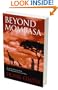 Beyond Mombasa