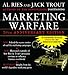 Marketing Warfare: 20th Anniversary Edition: Authors' Annotated Edition