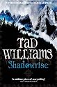 Shadowrise (Shadowmarch Trilogy)