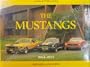 The Mustangs 1964-1973: A Collector's Guide