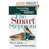 Smart Stepmom, The: Practical Steps to Help You Thrive