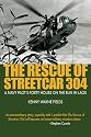Rescue of Streetcar 304: A Navy Pilot's Forty Hours on the Run in Laos (Ausa)