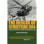 Rescue of Streetcar 304: A Navy Pilot's Forty Hours on the Run in Laos (Ausa)