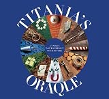 Titania's Oraqle