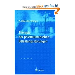Therapie der posttraumatischen Belastungsst�rug