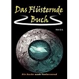 Das Fl�sternde Buchvon "Felix S. G."