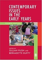 Contemporary Issues in the Early Years: Working Collaboratively for Children