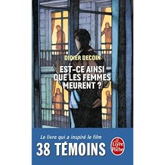 Est-ce ainsi que les femmes meurent ? (au cin�ma : 38 t�moins)