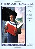 Rethinking Our Classrooms Vol 1 - Revised Edition