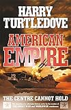 American empire : the centre cannot hold