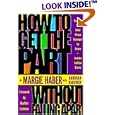 How to Get the Part... Without Falling Apart!: Featuring the Haber Phrase Technique for Actors