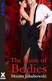 The music of bodies : six erotic stories