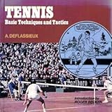 Tennis : basic techniques and tactics