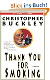Thank You for Smoking: A Novel