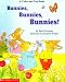 Bunnies, Bunnies, Bunnies: A Color and Fun Book by Beth Goodman