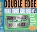 Double Edge