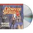 A Crown of Swords (The Wheel of Time, Book 7) by Robert Jordan, Kate Reading, and Michael Kramer