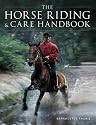 The Horse Riding and Care Handbook