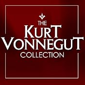 The Kurt Vonnegut Collection | [Kurt Vonnegut]