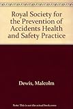 RoSPA health and safety practice