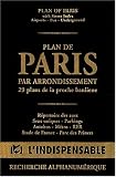 Atlas routiers : Plan de Paris par arrondissements - 29 plans de la proche banlieue
