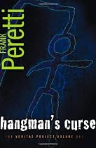Hangmans Curse: Book 1 in The Veritas Project