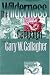 The Wilderness Campaign (Military Campaigns of the Civil War)