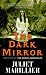 Book The Dark Mirror: Book One of the Bridei Chronicles