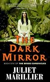 The Dark Mirror: Book One of the Bridei Chronicles by Juliet Marillier
