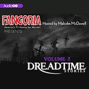 Fangoria's Dreadtime Stories, Volume Two (Dramatized) | [Max Allan Collins, M.J. Elliott, Barry Richert, Dennis Etchison]