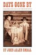 Days Gone By: Legends and Tales of Sipokni West