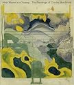 Heat Waves in a Swamp: The Paintings of Charles Burchfield