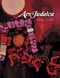 Ars Judaica, Volume 5: The Bar-Ilan Journal of Jewish Art
