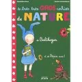 Le tr�s tr�s gros cahier de nature de Balthazar